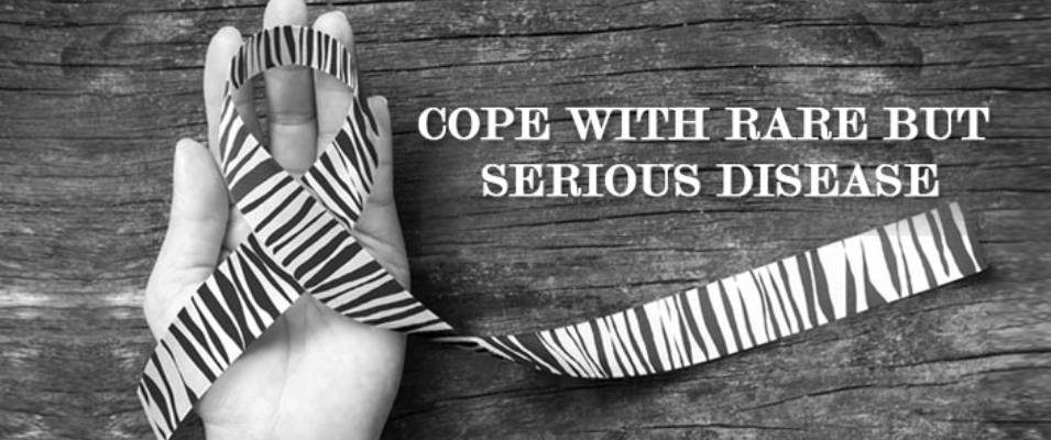 Cope with Rare and Serious diagnosis