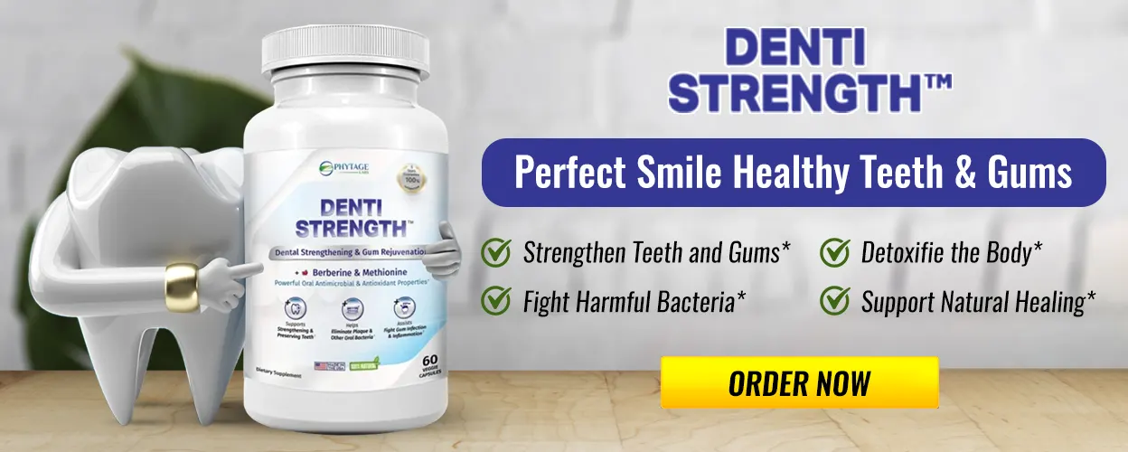 Denti Strength