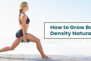 Naturally Strengthen Your Bones: Expert Tips for a Stronger You