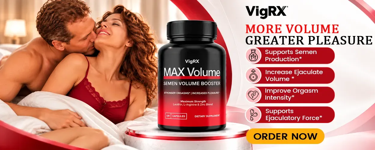 VigRX Max Volume